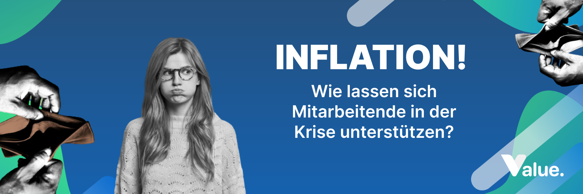 Inflation! Wie lassen sich Mitarbeitende in der Krise unterstützen?